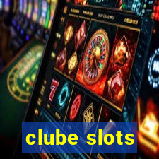 clube slots