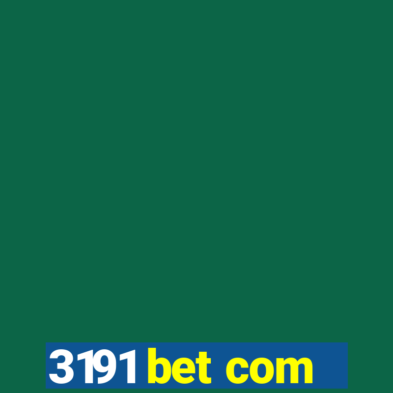 3191 bet com