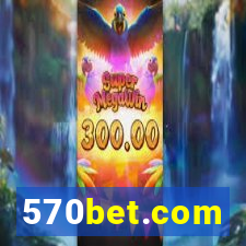 570bet.com