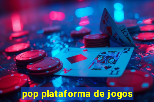 pop plataforma de jogos