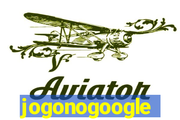 jogonogoogle