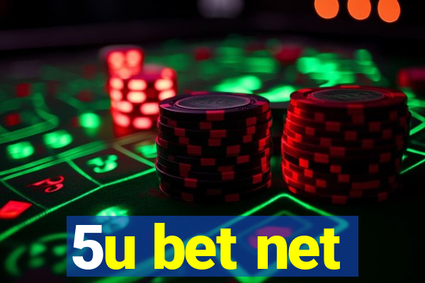 5u bet net