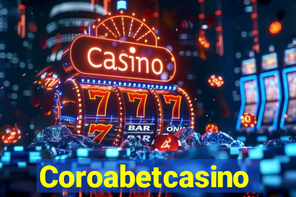 Coroabetcasino