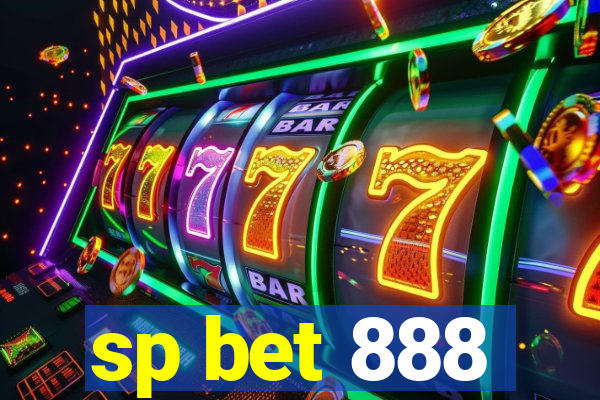 sp bet 888