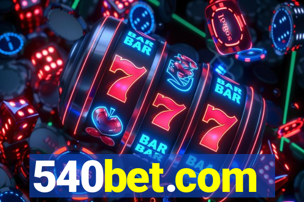 540bet.com