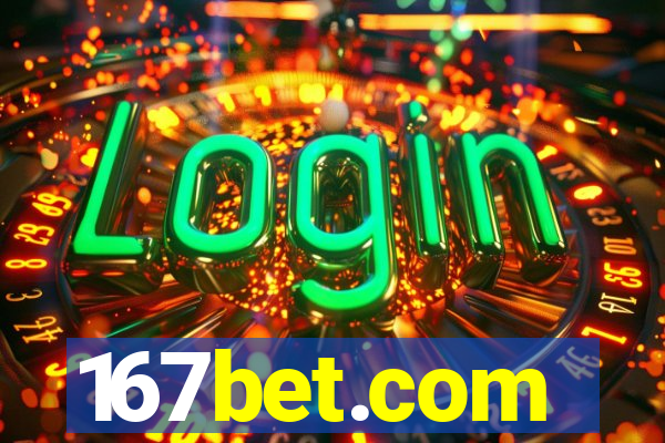 167bet.com