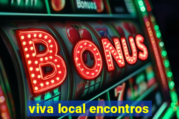 viva local encontros