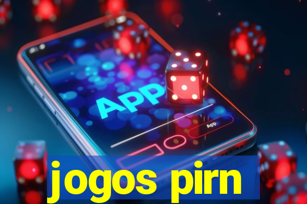 jogos pirn