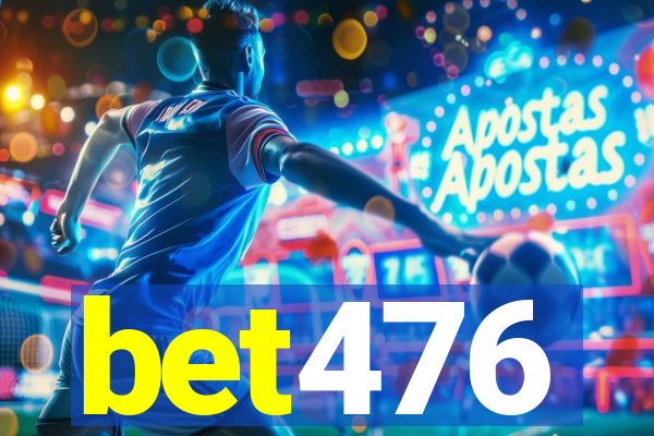 bet476