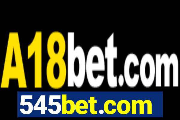 545bet.com