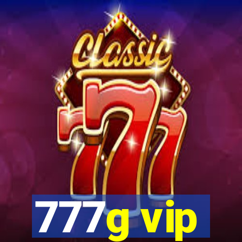 777g vip