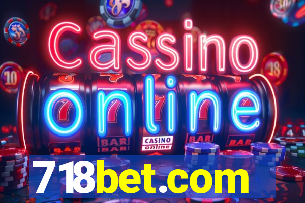 718bet.com