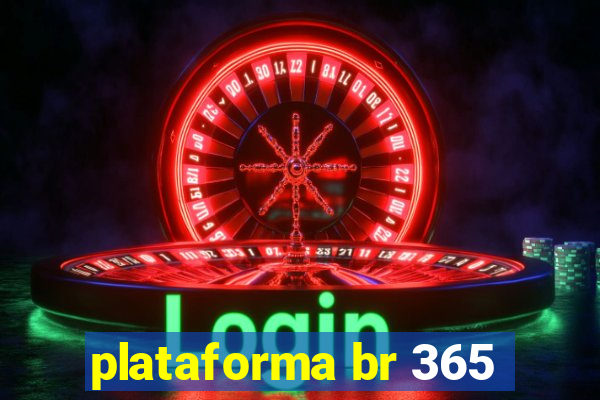 plataforma br 365