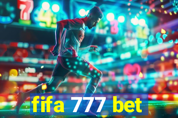 fifa 777 bet