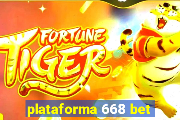 plataforma 668 bet