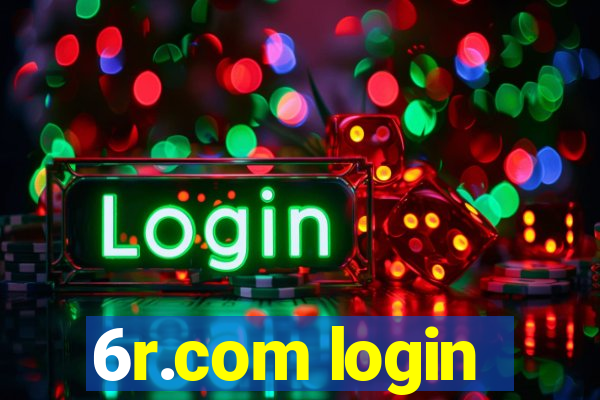 6r.com login