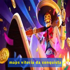 maps vitoria da conquista