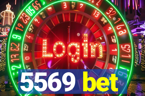 5569 bet