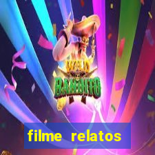 filme relatos selvagens completo dublado