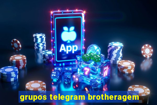 grupos telegram brotheragem