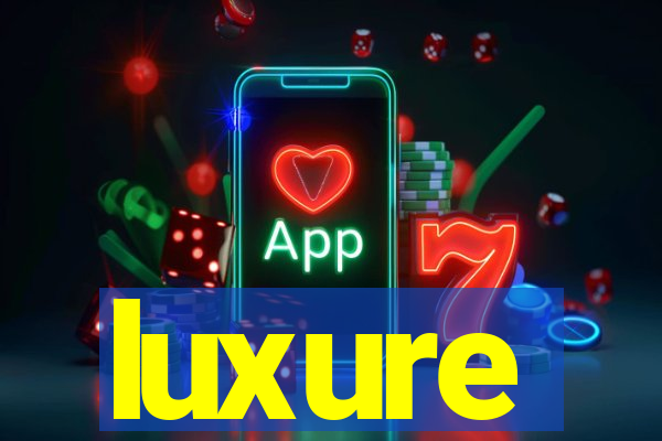 luxure