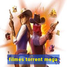 filmes torrent mega