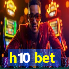 h10 bet