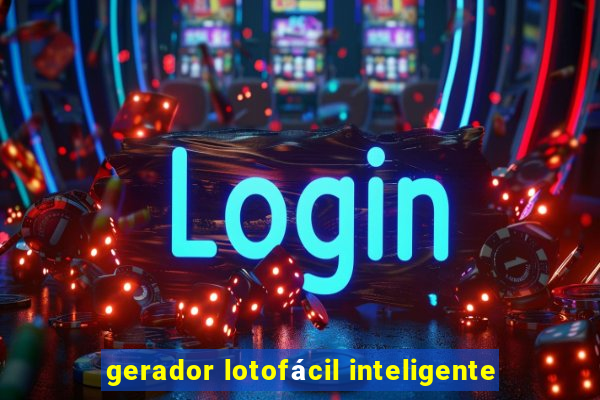 gerador lotofácil inteligente