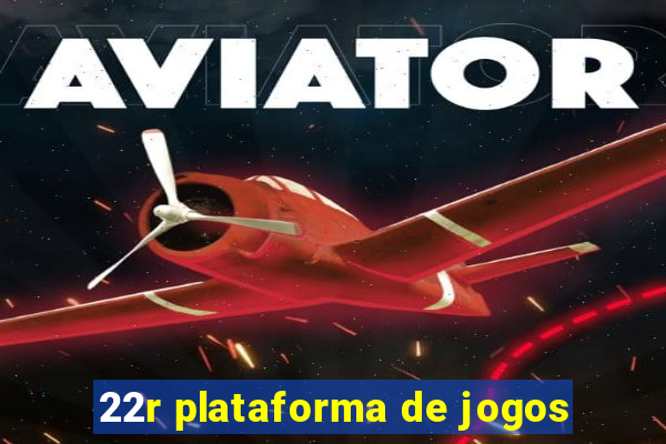 22r plataforma de jogos