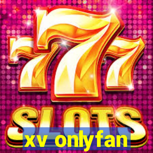 xv onlyfan