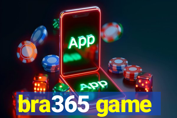 bra365 game