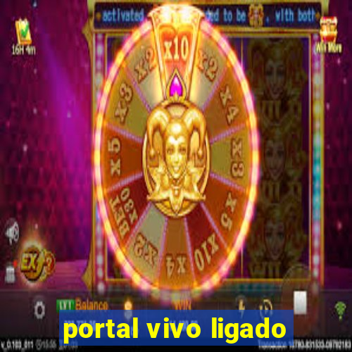 portal vivo ligado