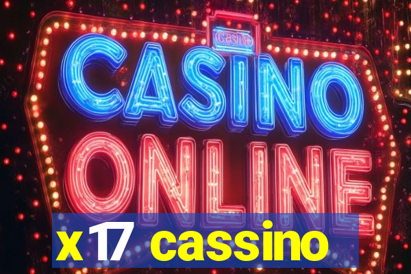 x17 cassino