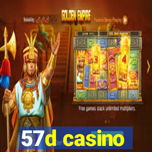 57d casino