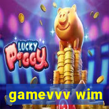 gamevvv wim