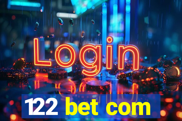 122 bet com