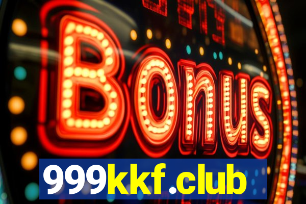 999kkf.club