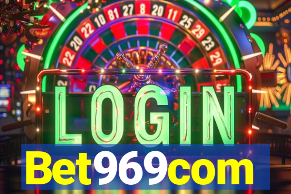 Bet969com