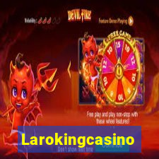 Larokingcasino