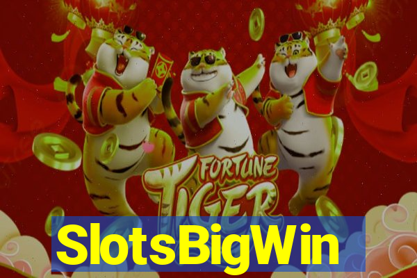 SlotsBigWin