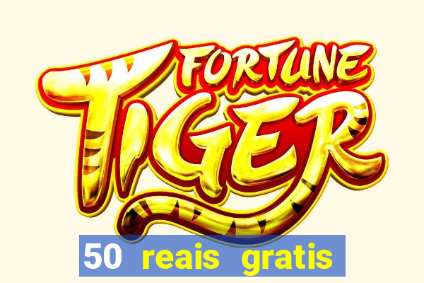 50 reais gratis para apostar