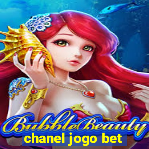 chanel jogo bet