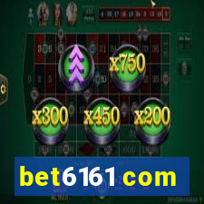 bet6161 com