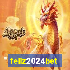 feliz2024bet