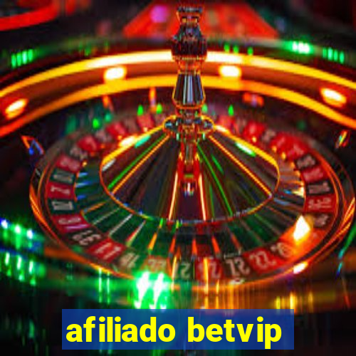 afiliado betvip