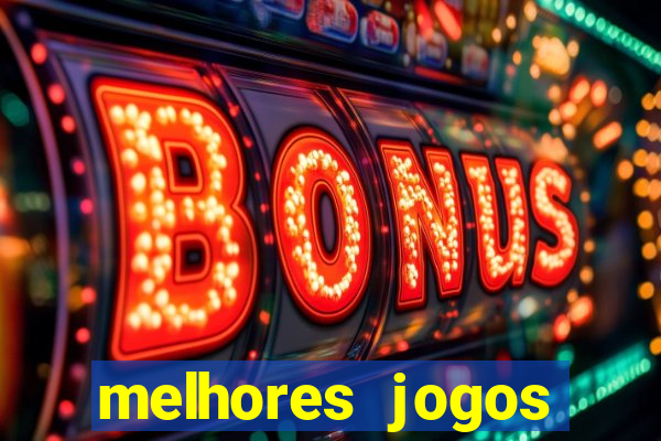 melhores jogos gratis para celular