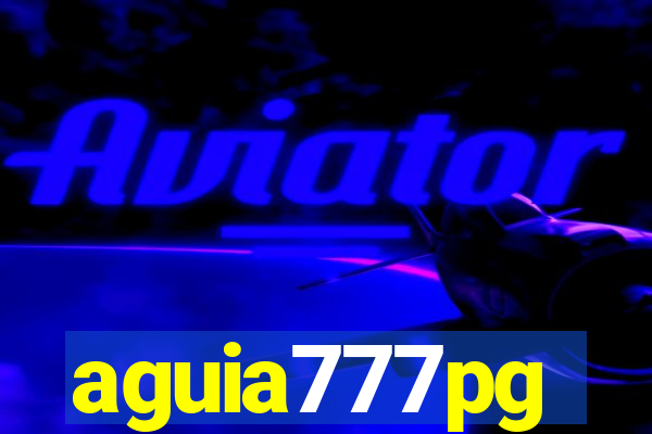 aguia777pg