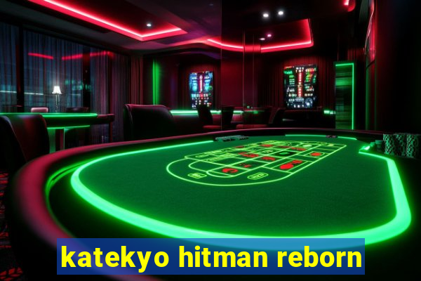 katekyo hitman reborn