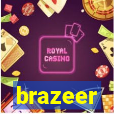 brazeer