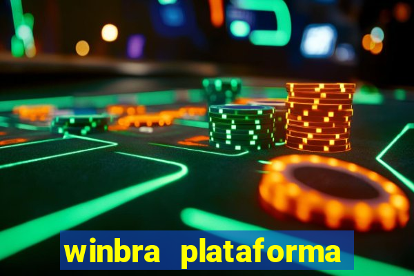 winbra plataforma de jogos